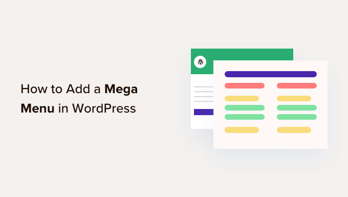 How to add a mega menu on your WordPress site (step by step)