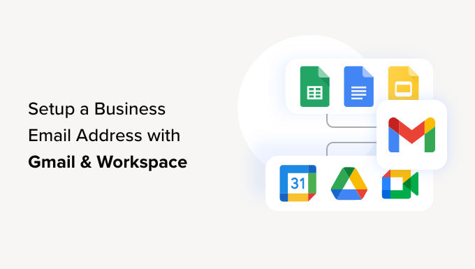 How to setup a professional email address with Gmail and Workspace