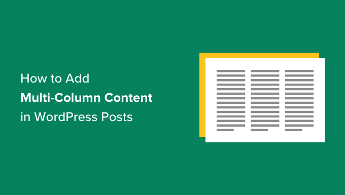 How to add multi column content in WordPress posts