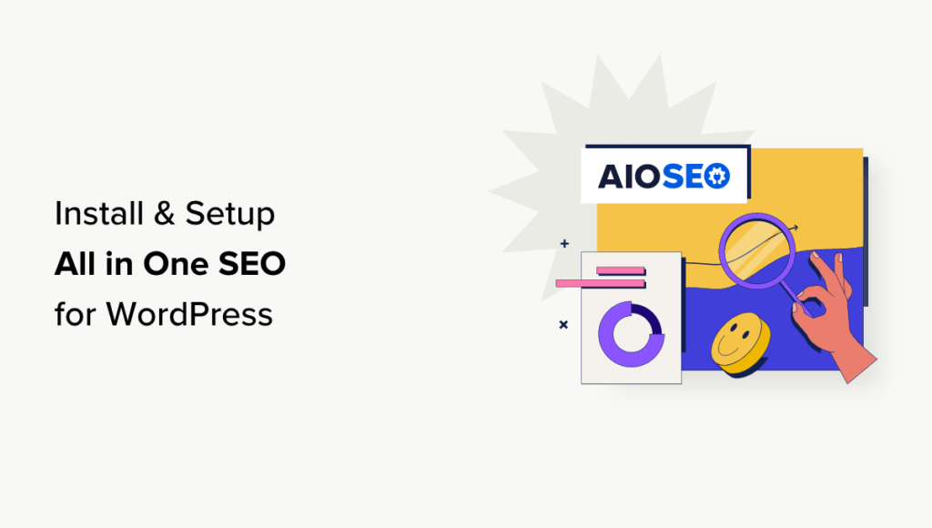 How to Setup All in One SEO for WordPress Correctly (Ultimate Guide)