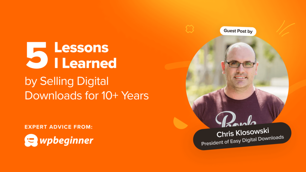 5 Lessons I Learned by Selling Digital Downloads for 10+ Years