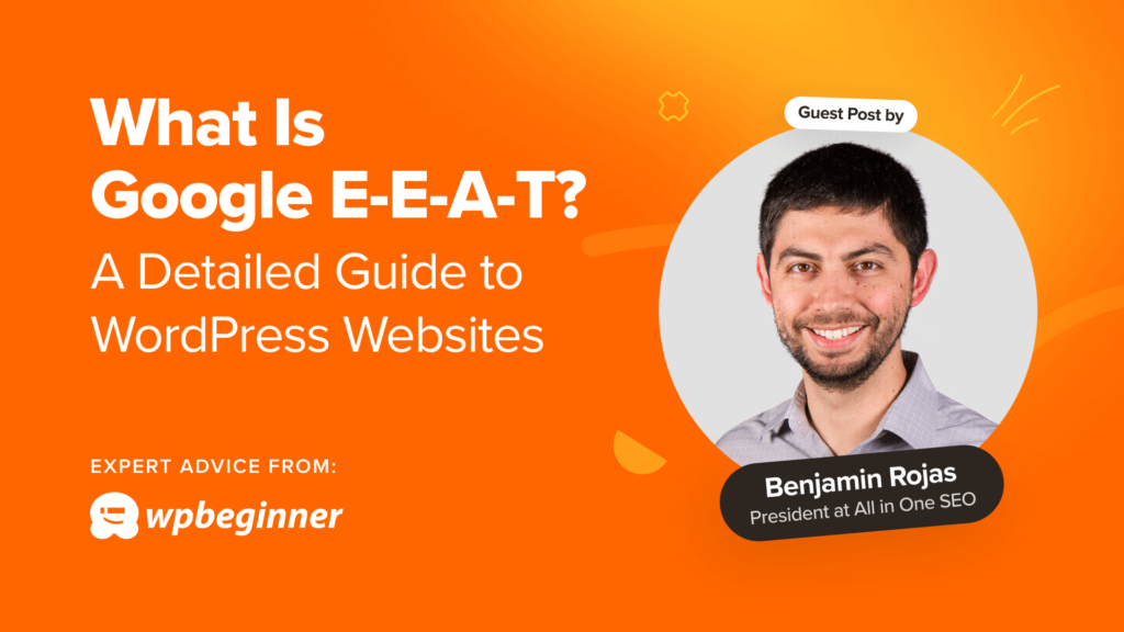 What Is Google E-E-A-T? A Detailed Guide to WordPress Websites