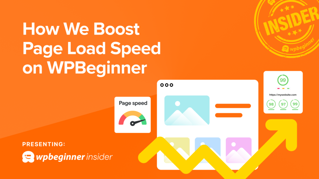 How We Boost Page Load Speed on WPBeginner (6 Tips Revealed)